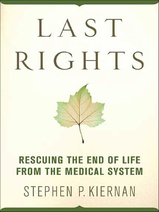 Title details for Last Rights by Stephen P. Kiernan - Available